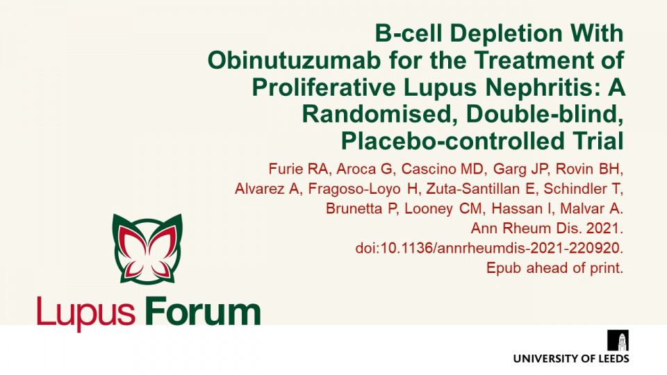 Publication thumbnail: B-cell Depletion With Obinutuzumab for the Treatment of Proliferative Lupus Nephritis: A Randomised, Double-blind, Placebo-controlled Trial