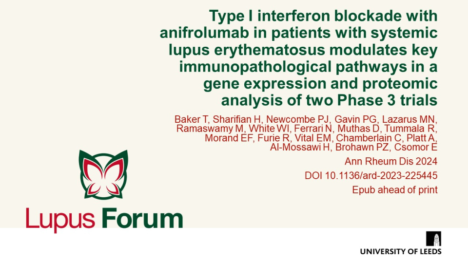 Publication thumbnail: Type I interferon blockade with anifrolumab in patients with systemic lupus erythematosus modulates key immunopathological pathways in a gene expression and proteomic analysis of two Phase 3 trials